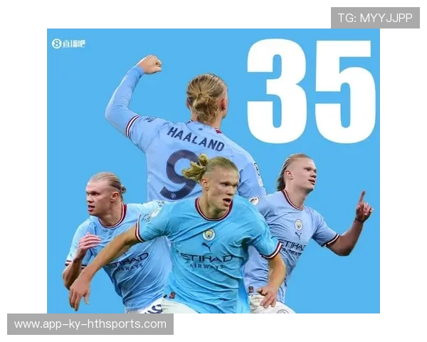 哈兰德再次破门，曼城锋线效率冠绝英超