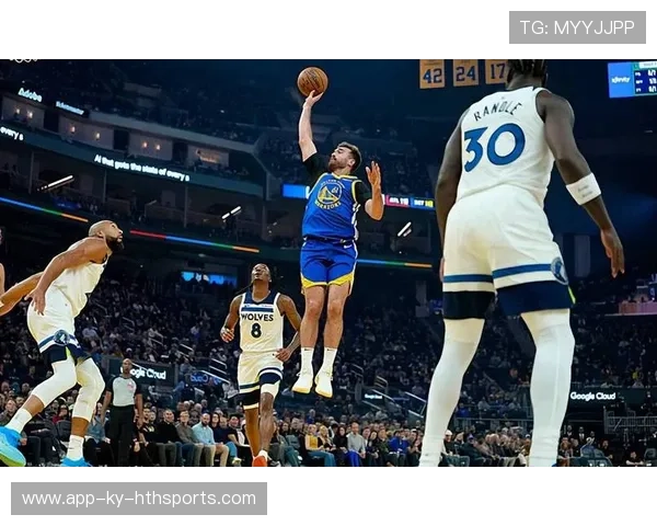 勇士三分线外集火出现连续命中浪潮